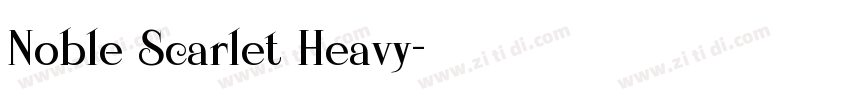 Noble Scarlet Heavy字体转换